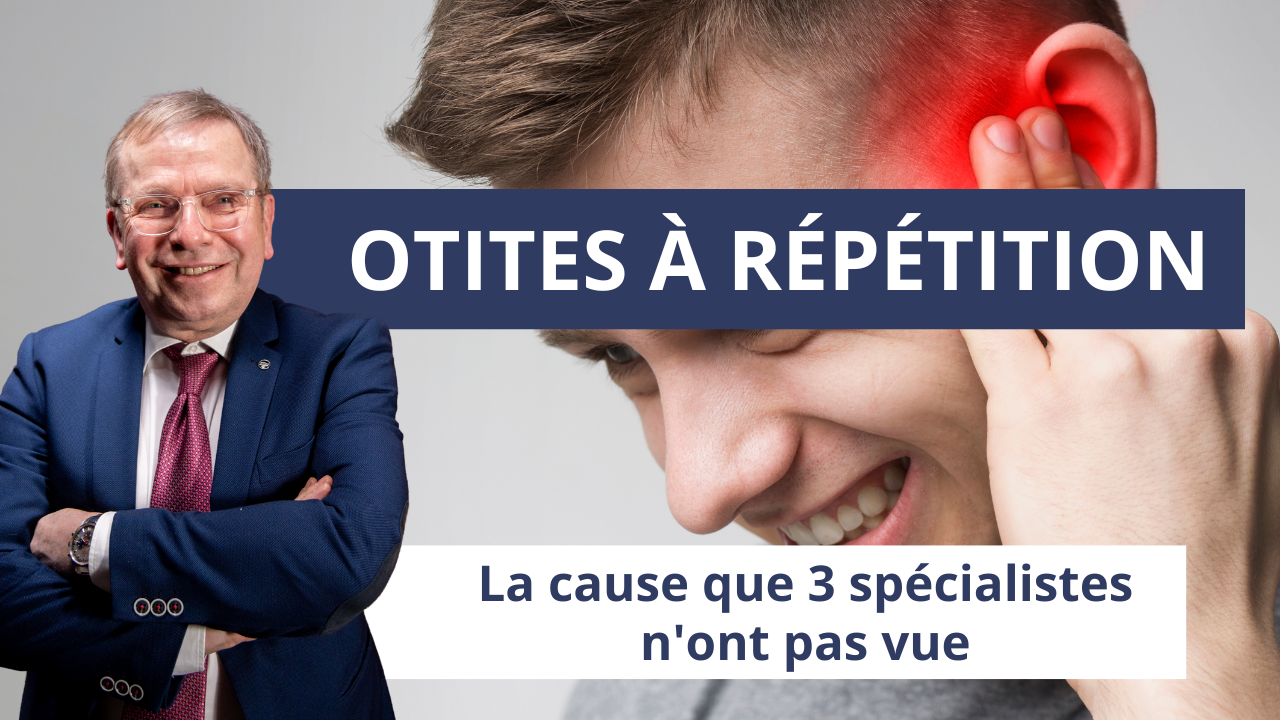 Otites à répétition : la cause que 3 spécialistes n&rsquo;ont pas vue